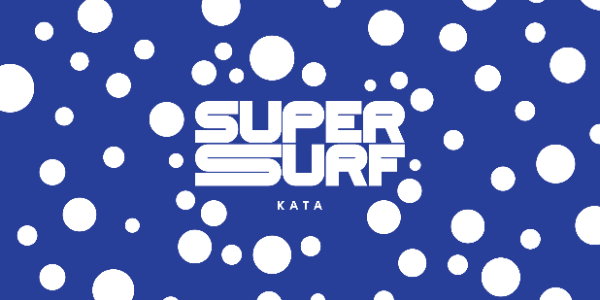 ▷ Super Surf Kata - PHUKET 101